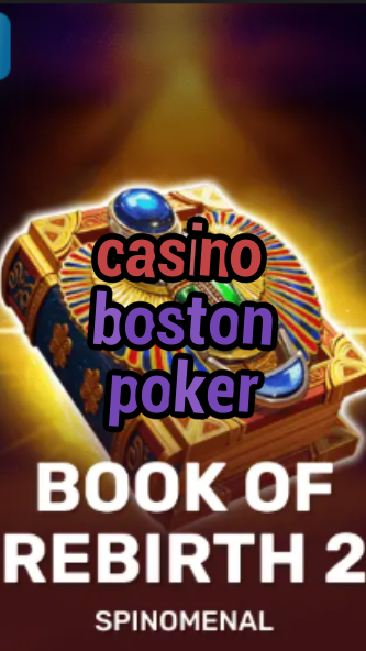 casino boston poker-trdjkmsxjksdss.com