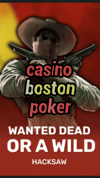 casino boston poker-trdjkmsxjksdss.com