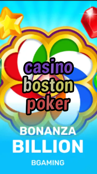 casino boston poker-trdjkmsxjksdss.com