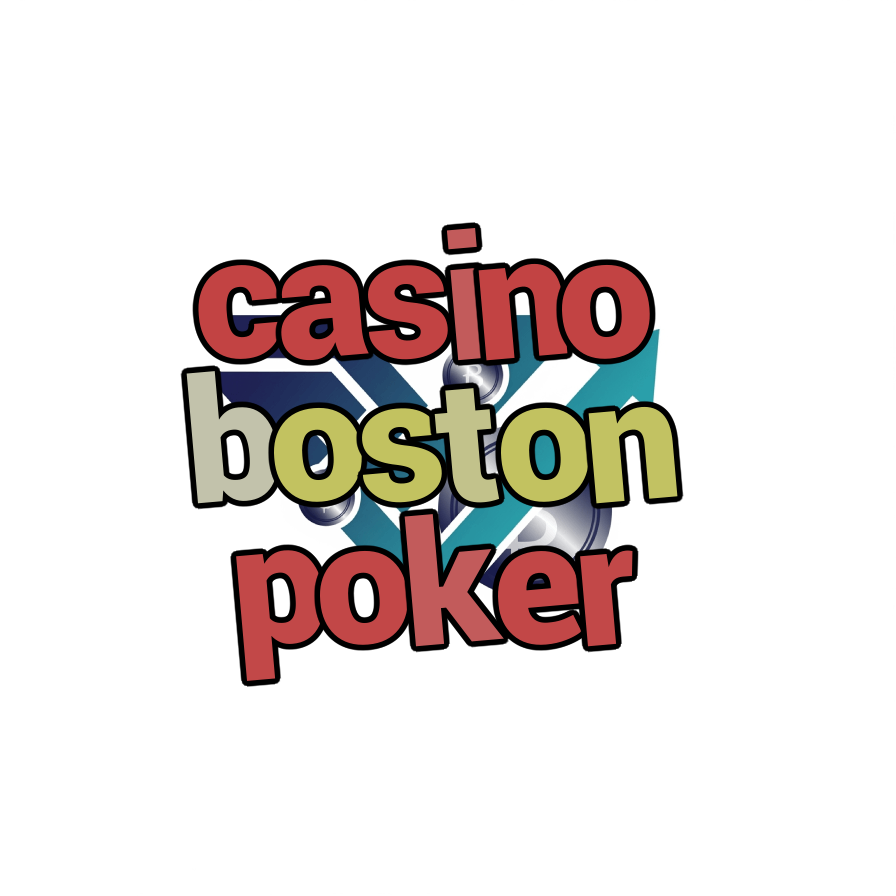 casino boston poker